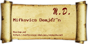 Mifkovics Demjén névjegykártya